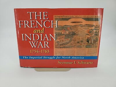 #ad The French and Indian War 1754 1763: The Imperial Struggle for North America… $9.99