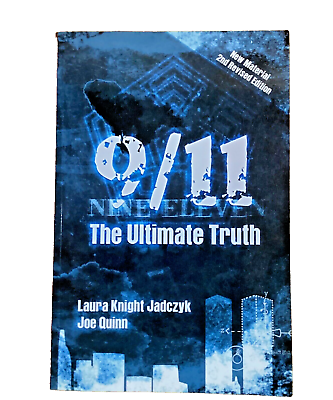 #ad 9 11 THE ULTIMATE TRUTH By Laura Knight Jadczyk amp; Joe Quinn RARE Trade Paperback $44.54
