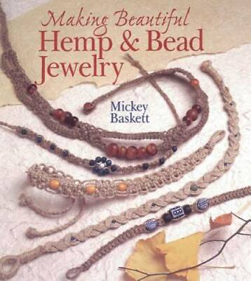#ad Making Beautiful Hemp amp; Bead Jewelry Jewelry Crafts Paperback GOOD $4.69