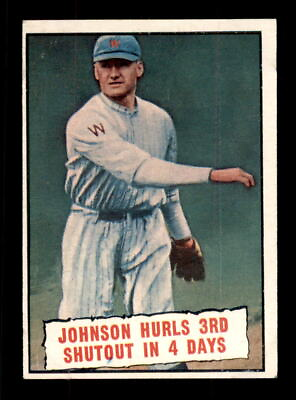 #ad 1961 Topps Walter Johnson Hurls 3rd Shutout #409 VG VGEX Baseball Card $12.99