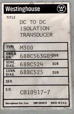 #ad Westinghouse M300 688C563G05 DC to DC Isolation Transducer $149.23