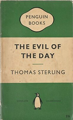 #ad THE EVIL OF THE DAY By Thomas Sterling *Excellent Condition* $23.95