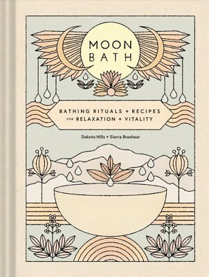 #ad Moon Bath : Bathing Rituals and Recipes for Relaxation and Vitality Hardcove... $18.52