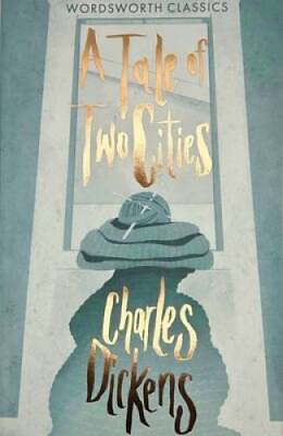 #ad A Tale of Two Cities Wordsworth Classics Paperback By Charles Dickens GOOD $3.49