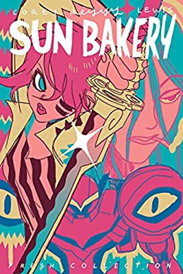 #ad Sun Bakery: Fresh Collection Paperback Corey Lewis $6.93