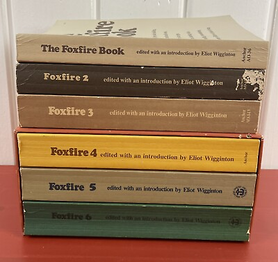 #ad The Foxfire Books Set 1 Thru 6 1972 by Ed Wigginton Homesteading Survival 123456 $132.95