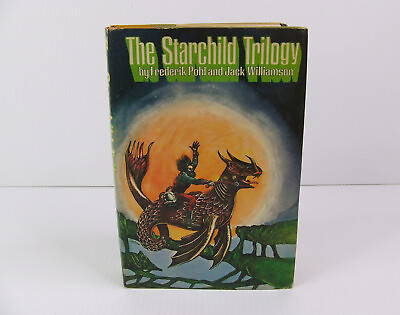 #ad The Starchild Trilogy by Frederick Pohl and Jack Williamson BCE Hard Cover DJ $11.97
