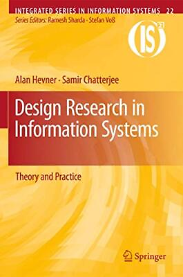 #ad Design Research in Information Systems: Theory and Practice Integrated Seri... $36.01