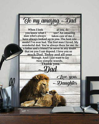 #ad To My Amazing Dad Letter Heart Shape From Daughter to Father Lion Poster $13.95