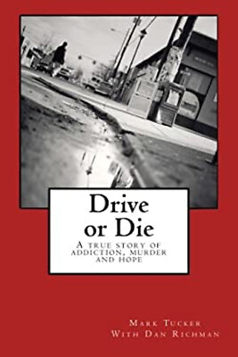 #ad Drive or Die : A Story of Addiction Murder and Hope Paperback Ma $5.76