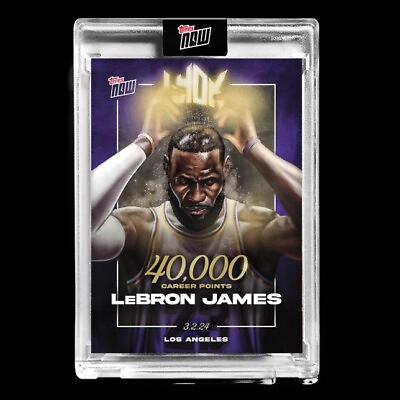 #ad LeBron James 2023 24 TOPPS NOW Basketball Card LJ 40K 40000 Pts Lakers ENCASED $20.00