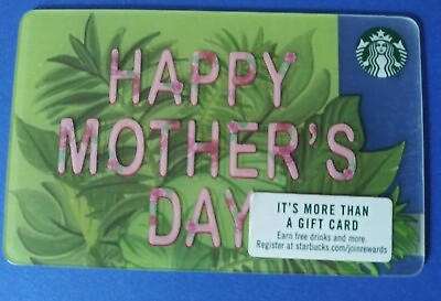 #ad STARBUCKS CARD 2018 quot;HAPPY MOTHER#x27;S DAYquot;A BEAUTIFUL CARD 💐GREAT PRICE👩PLASTIC $1.95