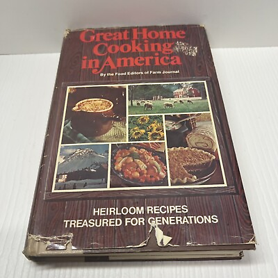 #ad GREAT HOME COOKING IN AMERICA︱ EDITED BY FARM JOURNAL ︱ 1976︱VINTAGE $4.99