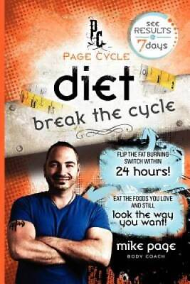 #ad Page Cycle Diet Paperback By Page Mike GOOD $6.46