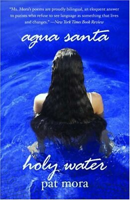 #ad AGUA SANTA HOLY WATER CAMINO DEL SOL By Pat Mora **Mint Condition** $20.95