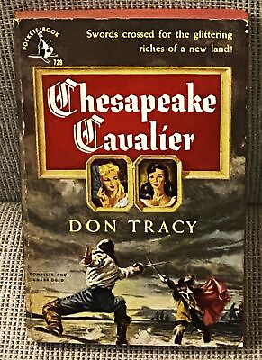 #ad Don Tracy CHESAPEAKE CAVALIER 1st Edition 1950 $20.00