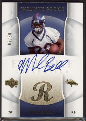 #ad 2006 Mike Bell UD Exquisite Gold Auto RC 2 60 #92 G776 $15.00