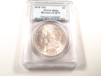 #ad 1878 7TF quot;Reverse of 1879quot; Morgan Silver Dollar PCGS MS 62 Brilliant White OH $481.39