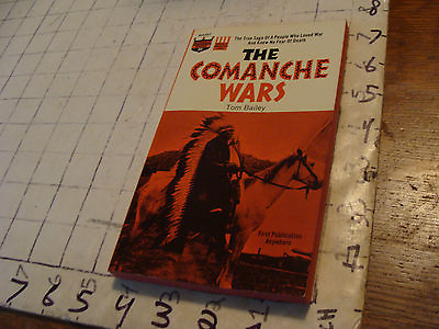 #ad UNREAD High Grade MONARCH paperback #MA357 THE COMANCHE WARS tom bailey 1963 1st $34.70