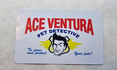 #ad Ace Ventura Novelty ID Made On Metal Aluminum $6.95