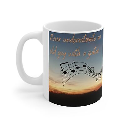 #ad Never underestimate an old guy with a guitar Mug 11oz $14.40