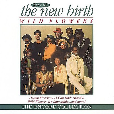 #ad New Birth Wildflowers: Best of New Birth New CD $11.21