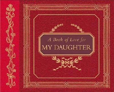 #ad A Book of Love for My Daughter Leather Bound By Brown Jr. H. Jackson GOOD $8.52