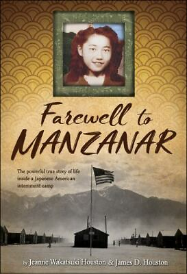 #ad Farewell to Manzanar by Jeanne Wakatsuki Houston; James D. Houston $4.89