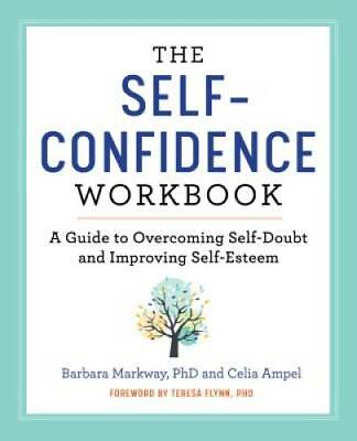 #ad The Self Confidence Workbook: A Guide to Overcoming Self Doubt and Improv GOOD $5.45