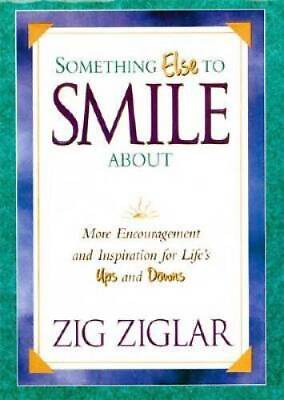 #ad Something Else To Smile About More Encouragement And Inspiration For Life GOOD $3.73