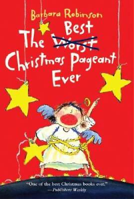 #ad The Best Christmas Pageant Ever Paperback By Barbara Robinson GOOD $4.07