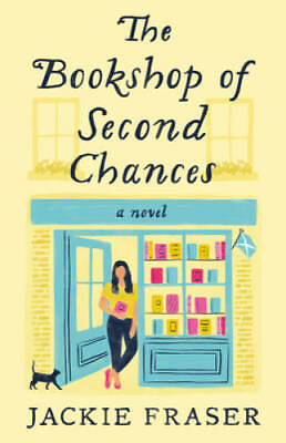 #ad The Bookshop of Second Chances: A Novel Paperback By Fraser Jackie GOOD $3.96