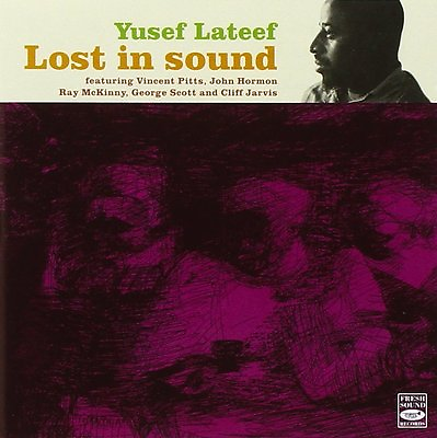 #ad Yusef Lateef LOST IN SOUND $19.98