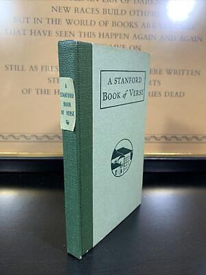 #ad A STANFORD BOOK OF VERSE 1912 1916 Stanford English Club SIGNED J. L. D. RARE $33.24