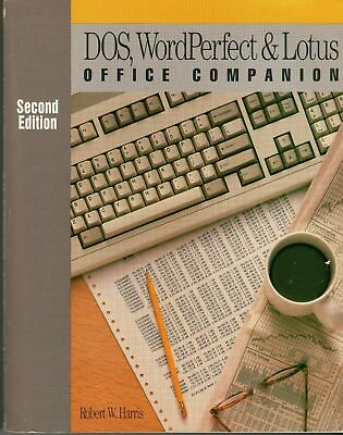 #ad ITHistory 1992 BOOK: quot;DOS Wordperfect Lotus Office Companion 2nd Harris IB5 $9.50