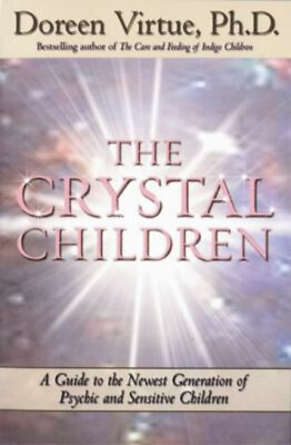 #ad The Crystal Children : A Guide to the Newest Generation of Psychi $5.76