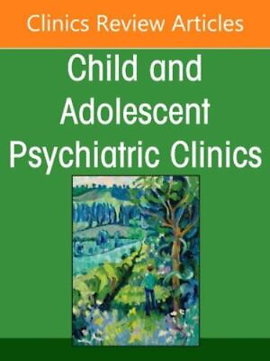 #ad Emotion Dysregulation and Outbursts in Children and Adolescents: Part I An Issu $67.98