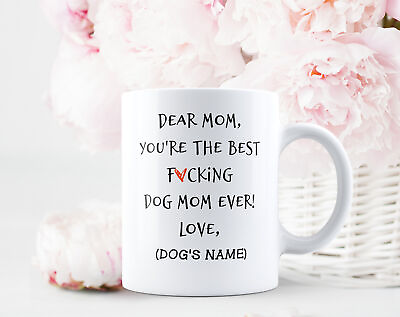 #ad Custom Dog Mom Coffee Mug Personalized Dog Mom Gift Custom Pet Mug Dear Dog Mom $16.99