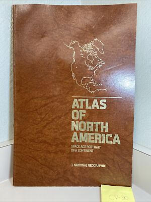 #ad ATLAS OF NORTH AMERICA: SPACE AGE PORTRAIT OF A CONTINENT by National Geographic $18.75