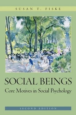 #ad Social Beings: Core Motives in Social Psychology $15.99