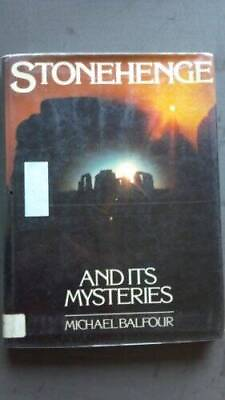#ad Stonehenge and its mysteries Paperback By Balfour Michael David GOOD $5.41
