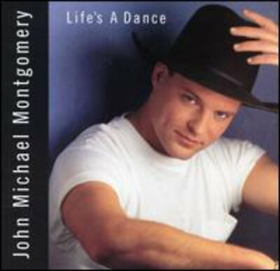 #ad Montgomery John Michael Life#x27;s a Dance CD Ships W O Case OR W Case Use Ex $2.85