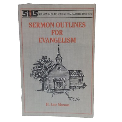 #ad Sermon Outlines For Evangelism Sermon Outline Series H. Lee Mason $9.98