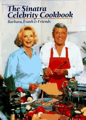 #ad The Sinatra Celebrity Cookbook: Barbara Frank amp; Friends $5.69