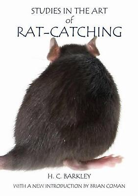 #ad Studies in the Art of Rat Catching by H.C. Barkley English Paperback Book $23.55