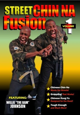 #ad Street Chinese Chin Na Fusion #1 Self Defense DVD Willie quot;The Bamquot; Johnson $24.95