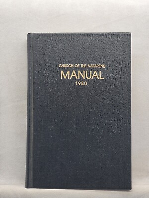 #ad 1980 Manual Church of the Nazarene Manual Hardcover $11.98