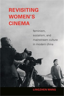 #ad Revisiting Women#x27;s Cinema: Feminism Socialism and Mainstream Culture in Modern $37.62