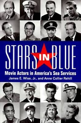 #ad Stars in Blue: Movie Actors in America#x27;s Sea Services Hardcover GOOD $4.47