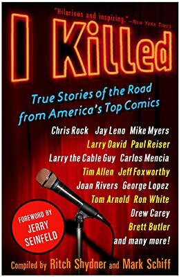 #ad I Killed: True Stories of the Road from A... by Mark Schiff Paperback softback $14.45